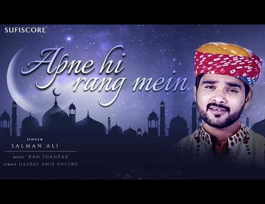 Apne Hi Rang Mein Hindi Lyrics – Salman Ali
