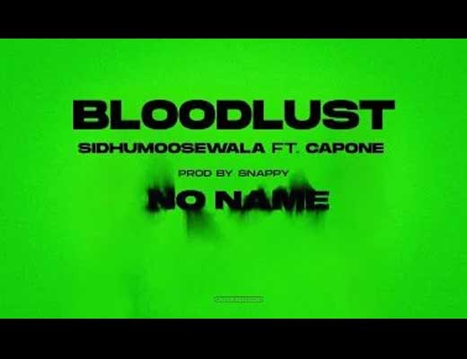 Bloodlust Lyrics – Sidhu Moose Wala