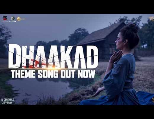 Dhaakad (Title Track) Lyrics – Vasundhara Vee
