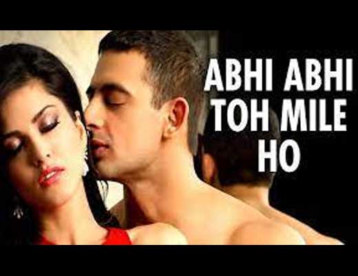 Abhi Abhi Lyrics - Jism 2 (2012)