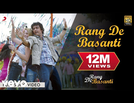 Rang De Basanti Title Hindi Lyrics - Rang De Basanti