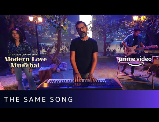 The Same Hindi Lyrics - Modern Love: Mumbai