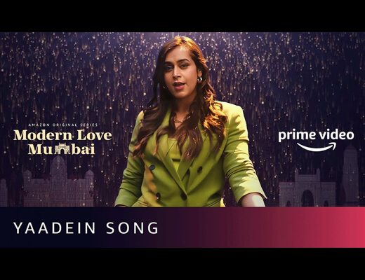 Yaadein Lyrics – Modern Love Mumbai