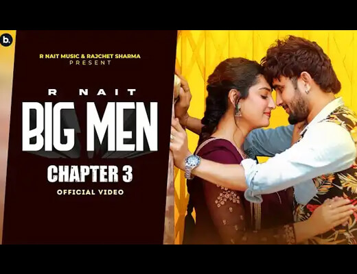 Big Men Chapter 3 Lyrics – R Nait
