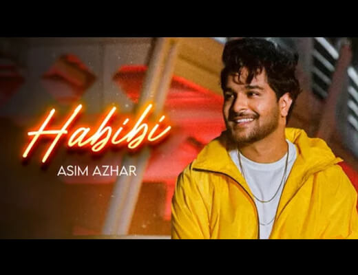 Habibi Lyrics – Asim Azhar