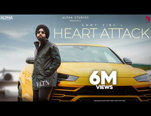 Heart Attack Hindi Lyrics - Ammy Virk