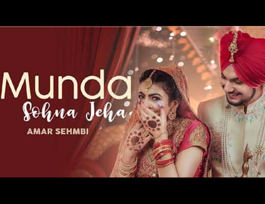 Munda Sohna Jeha Hindi Lyrics – Amar Sehmbi