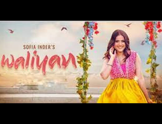 Waliyan Hindi Lyrics - Sofia Inder