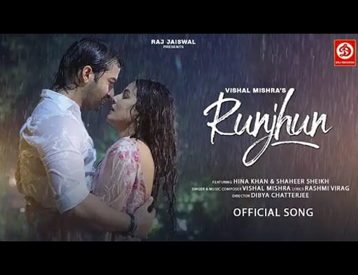 Runjhun Hindi Lyrics – Vishal Mishra, Hansika Pareek