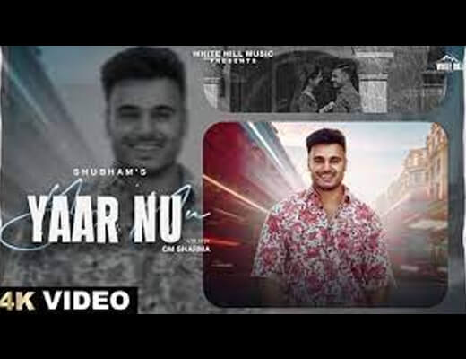 Yaar Nu Hindi Lyrics - Shubham