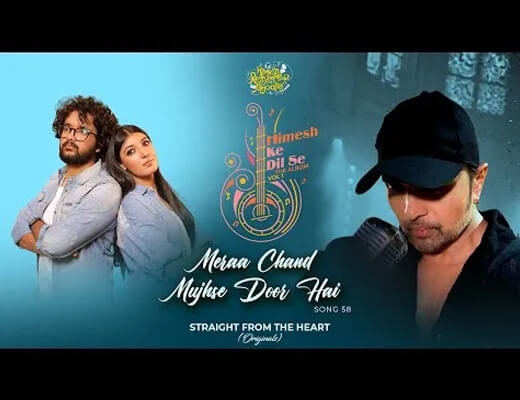 Meraa Chand Mujhse Door Hai Lyrics – Nihal Tauro