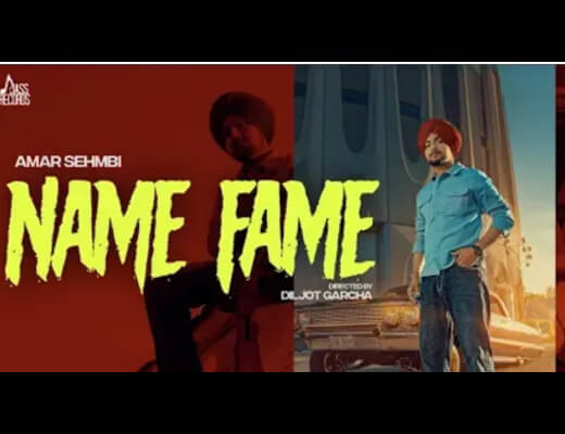 Name Fame Hindi Lyrics - Amar Sehmbi