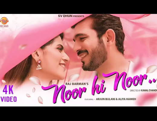 Noor Hi Noor Lyrics – Raj Barman