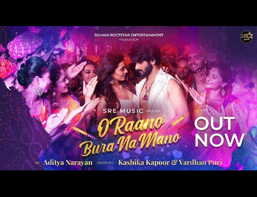 O Raano Bura Na Mano Hindi Lyrics – Aditya Narayan