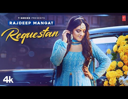 Requestan Hindi Lyrics - Rajdeep Mangat