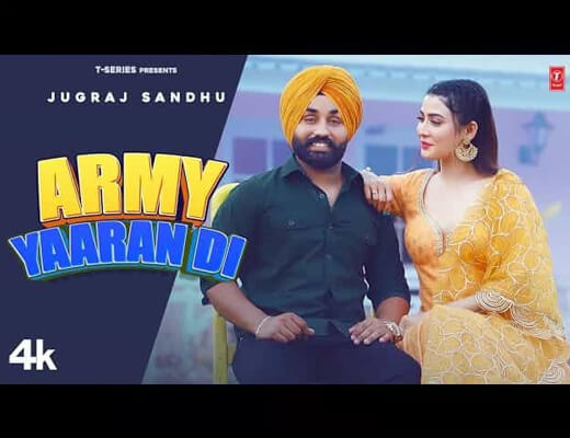 Army Yaaran Di Lyrics – Jugraj Sandhu