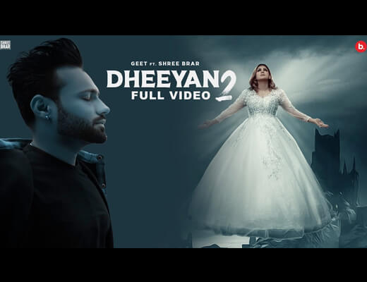 Dheeyan 2 Lyrics - Geet, Shree Brar