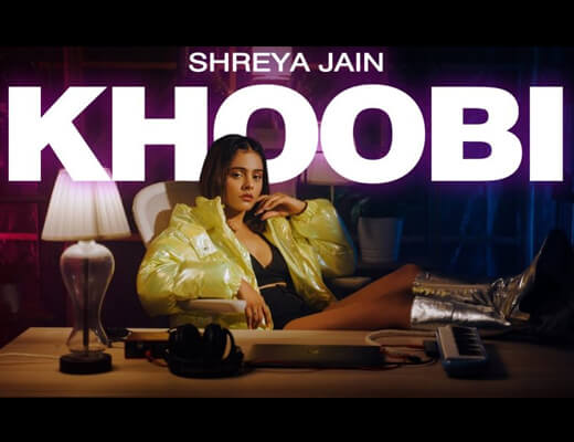 Khoobi Hindi Lyrics – Shreya Jain