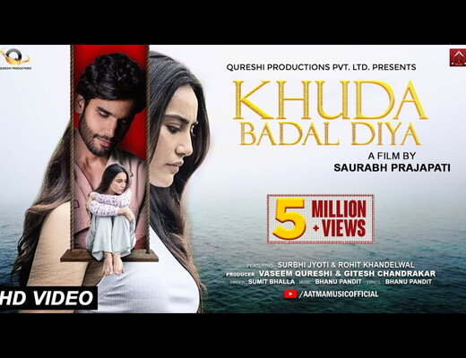 Khuda Badal Diya Hindi Lyrics – Sumit Bhalla