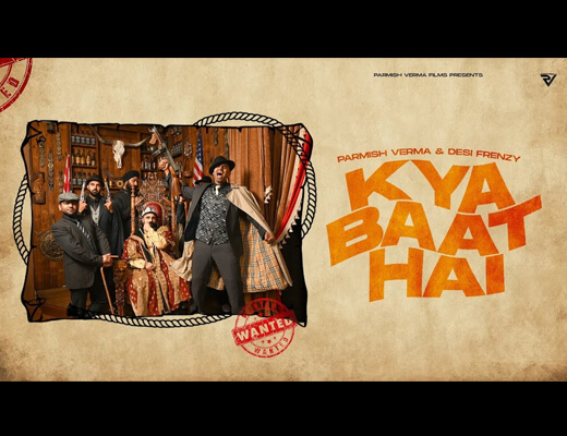 Kya Baat Hai Hindi Lyrics - Parmish Verma