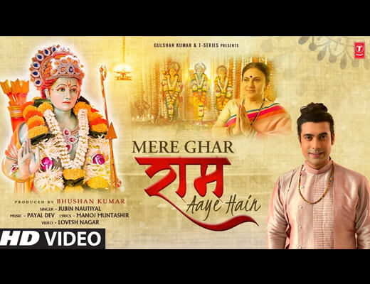 Mere Ghar Ram Aaye Hain Hindi Lyrics – Jubin Nautiyal
