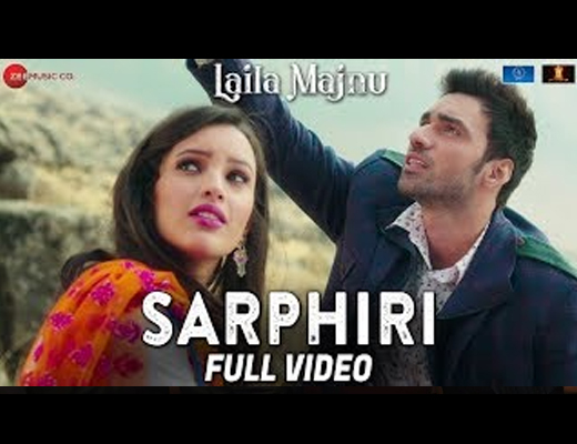 Sarphiri Lyrics – Laila Majnu