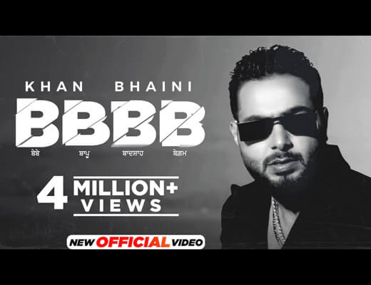 BBBB Lyrics in Hindi – Khan Bhaini