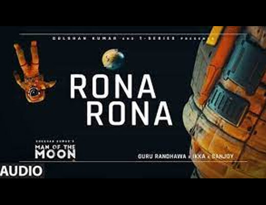 Rona Rona Lyrics – Guru Randhawa