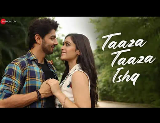 Taaza Taaza Ishq Hindi Lyrics – Raj Barman