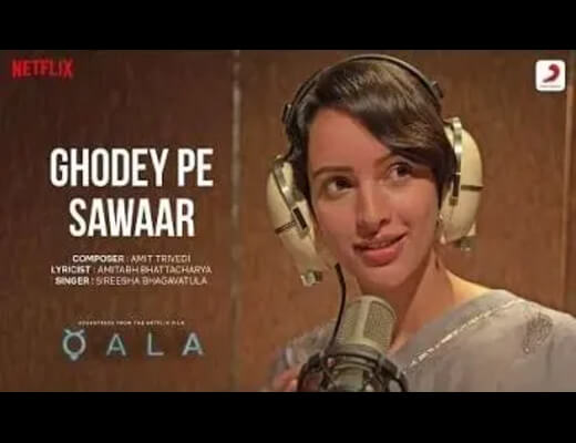 Ghodey Pe Sawaar Hindi Lyrics – Qala