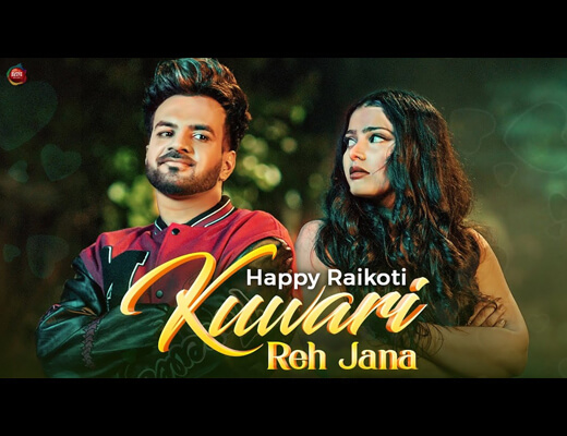 Kuwari Reh Jana Lyrics – Happy Raikoti