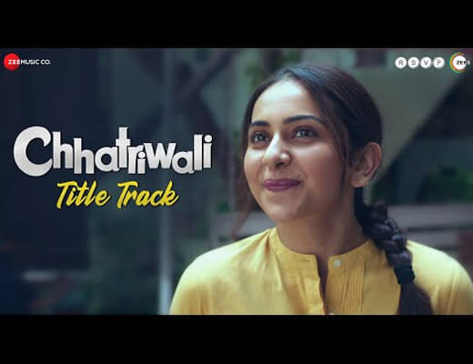Chhatriwali Title Track Hindi Lyrics – Chhatriwali