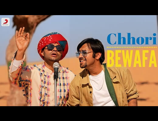 Chhori Bewafa Lyrics - Kisna