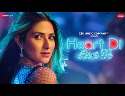 Heart Di Beat Te Hindi Lyrics - Nikhita Gandhi