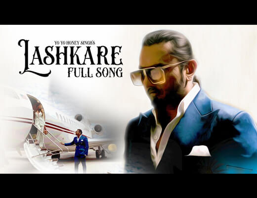 Lashkare Hindi Lyrics - Yo Yo Honey Singh