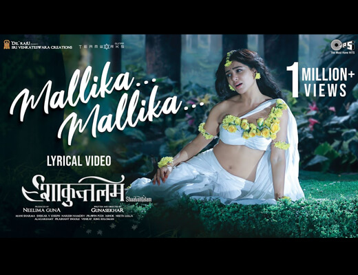 Mallika Mallika Hindi Lyrics – Shaakuntalam
