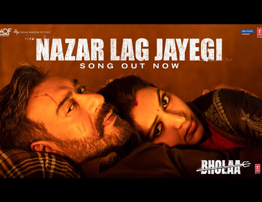 Nazar Lag Jayegi Hindi Lyrics - Bholaa