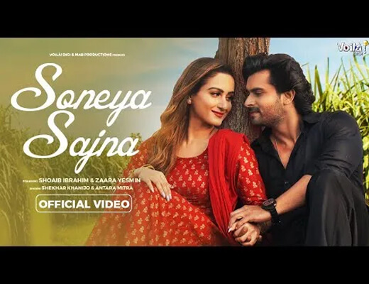 Soneya Sajna Hindi Lyrics – Shekhar Khanijo
