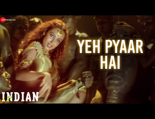 Yeh Pyar Hindi Lyrics - Indian