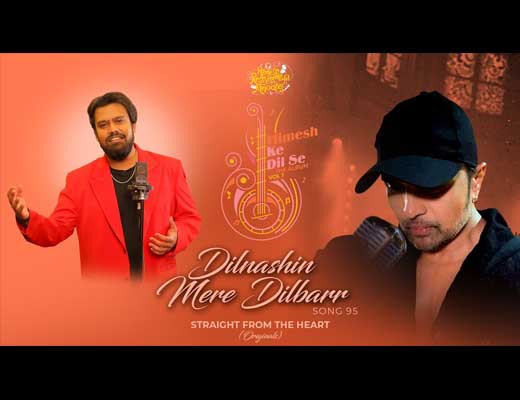 Dilnashin Mere Dilbarr Hindi Lyrics – Shahzan Mujeeb