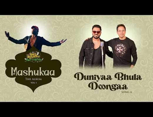 Duniyaa Bhula Doongaa Hindi Lyrics - Rahul Jain
