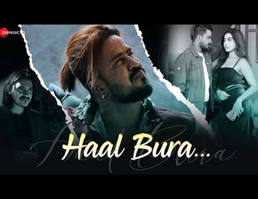 Haal Bura Hindi Lyrics – Zayed Khan