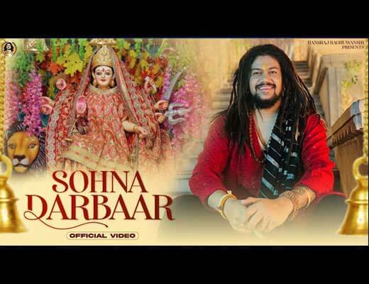 Sohna Darbar Hindi Lyrics – Hansraj Raghuwanshi