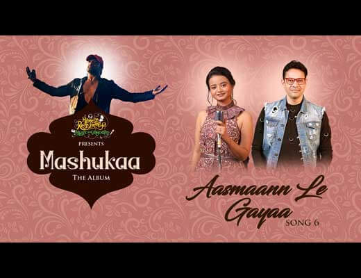 Aasmaann Le Gayaa Hindi Lyrics - Srishti Bhandari