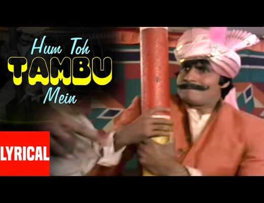 Hum To Tambu Mein Bambu Hindi Lyrics – Mard