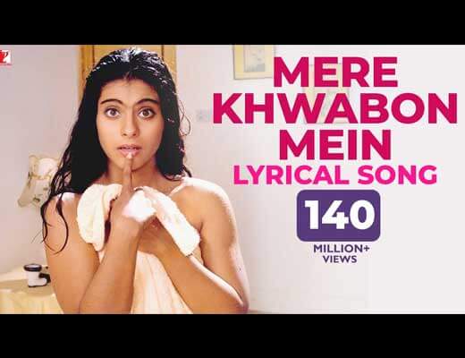 Mere Khwabon Mein Hindi Lyrics - DDLJ