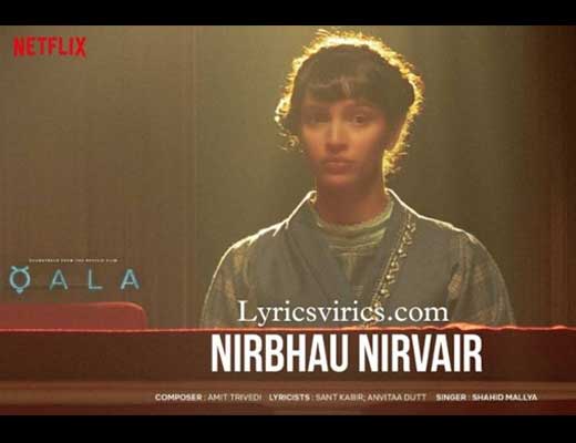Nirbhau Nirvair Hindi Lyrics – Qala