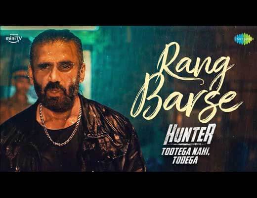 Rang Barse Hindi Lyrics – Hunter