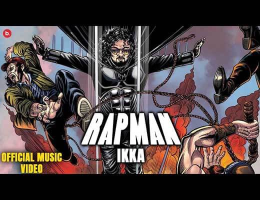 Rap Man Hindi Lyrics – Ikka