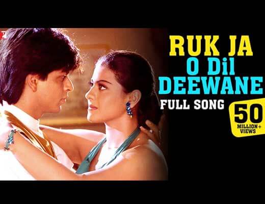 Ruk Ja O Dil Deewane Hindi Lyrics - DDLJ